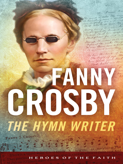Title details for Fanny Crosby by Bernard Ruffin - Available